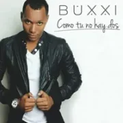 Como Tú No Hay Dos - Dj Buxxi