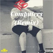 Computers Remix - Dutchmaster J