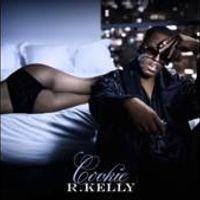 Cookie - R. Kelly