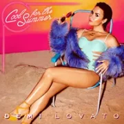 Cool For The Summer - Demi Lovato