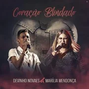 Coração Blindado ft. Marília Mendonça - Naya®