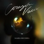 CORAZÓN VACÍO - Maria Becerra