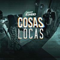 Cosas Locas - Danny Romero