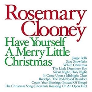 Count your blessings - Rosemary clooney