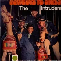 Cowboys to girls - The intruders