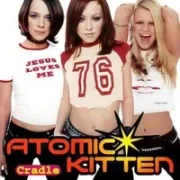 Cradle - Atomic kitten