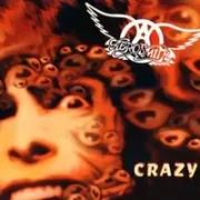 Crazy - Aerosmith