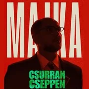 Csurran, cseppen - Majka