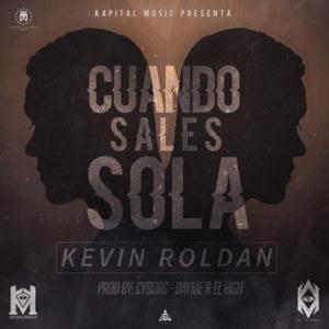 Cuando Sales Sola - Kevin Roldan