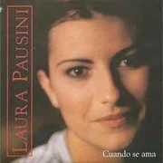 Cuando Se Ama - Laura Pausini