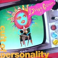 Cult of personality - Living colour