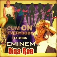 Cum on everybody - Eminem