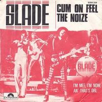 Cum on feel the noize - Slade