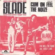 Cum on feel the noize - Slade