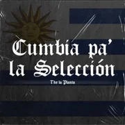 Cumbia Pa’ La Selección ft. Pushi - The La Planta