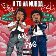 D To Da Murda ft. FBG Murda - Bak Jay