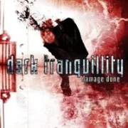 Damage done - Dark tranquility