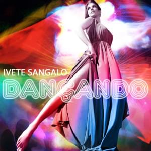 Dançando - Ivete Sangalo