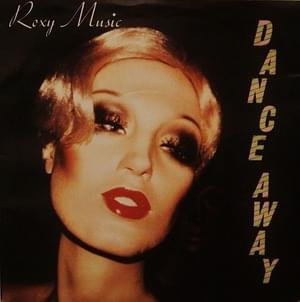 Dance away - Roxy music
