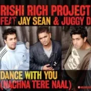 Dance with you - Rishi rich project
