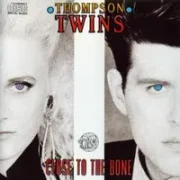 Dancing in your shoes - Thompson twins