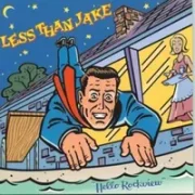 Danny says - Less than jake