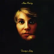 Dannys song - Anne murray