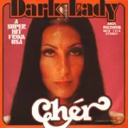 Dark lady - Cher