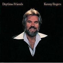 Daytime friends - Kenny rogers