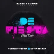 De Fiesta (Remix) - Yandar & Yostin