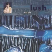 De-luxe - Lush