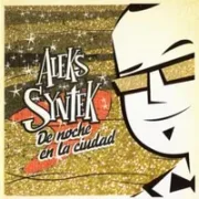 De Noche En La Ciudad - Aleks syntek