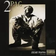 Dear mama - 2pac