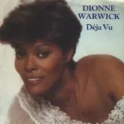 Deja vu - Dionne warwick