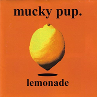 Deja vu - Mucky pup