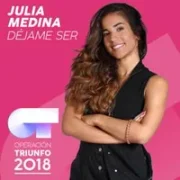 Déjame Ser - Julia Medina