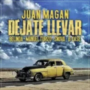 Déjate Llevar - Juan Magan