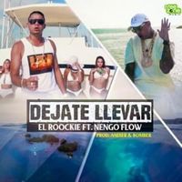 Déjate Llevar - Ñengo Flow