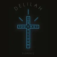 Delilah - Florence + The Machine