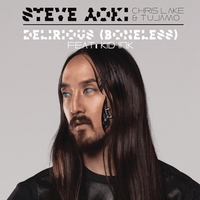 Delirious (Boneless) - Steve Aoki