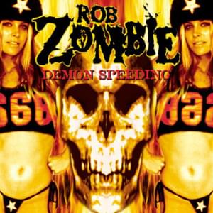 Demon speeding - Rob zombie