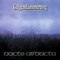 Der durst in meinen augen - Nocte obducta