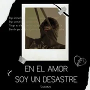 En El Amor Soy Un Desastre - Nicolas Lapeña