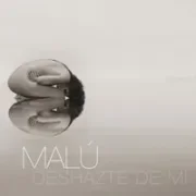 Deshazte de Mi - Malú