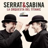 Después de los despueses - Serrat & Sabina