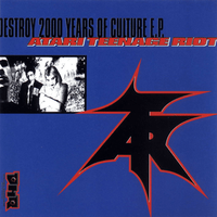 Destroy 2000 years of culture - Atari teenage riot