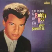 Devil or angel - Bobby vee