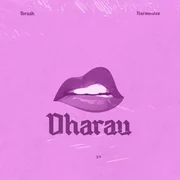 Dharau ft. Harmonize - Ibraah