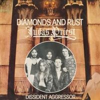 Diamonds and rust - Judas priest