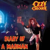 Diary of a madman - Ozzy osbourne